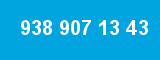 938 907 13 43 938 907 13 43